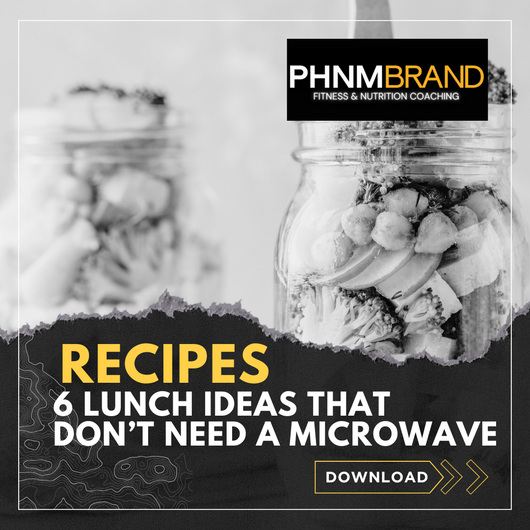 6 Lunches That Don't Need a Microwave – High-Protein, No-Heat Meals