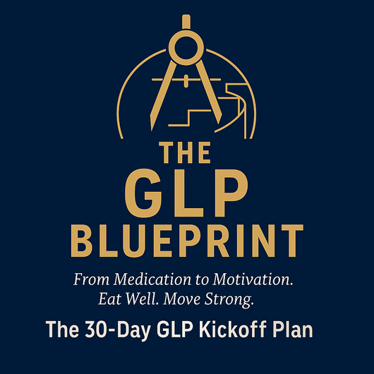 The GLP Blueprint: 30-Day Kickoff Guide (DIGITAL DOWNLOAD)
